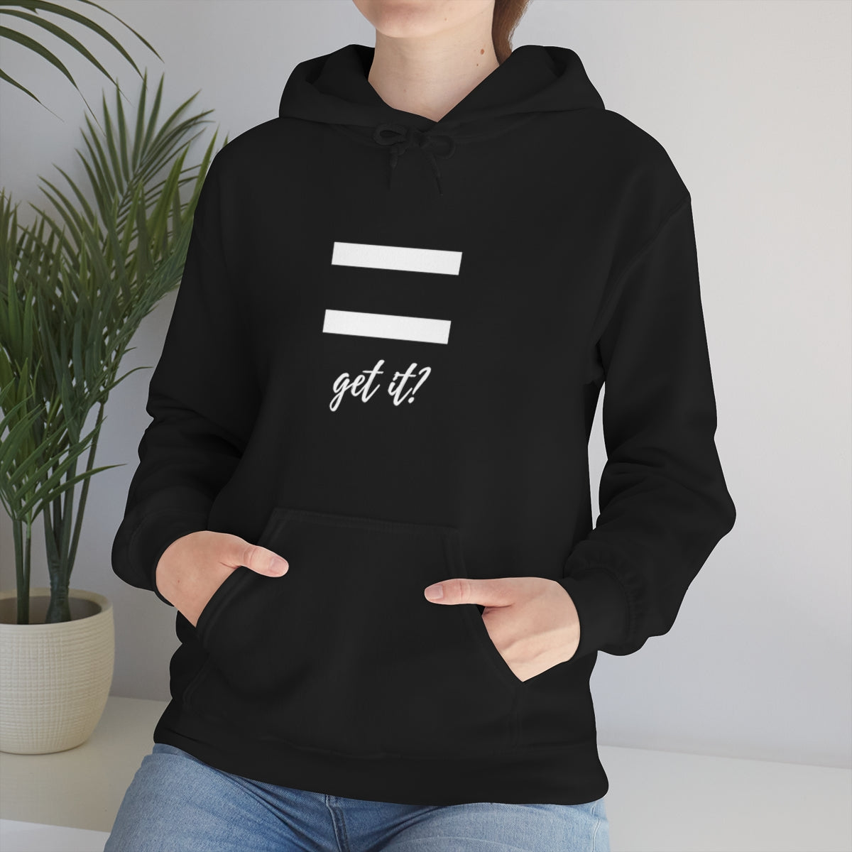 Equality Get It? Unisex Heavy Blend™ Hooded Sweatshirt